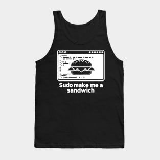 Sudo Make Me a Sandwich Tank Top